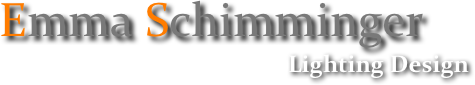 Emma Schimminger
Lighting Design